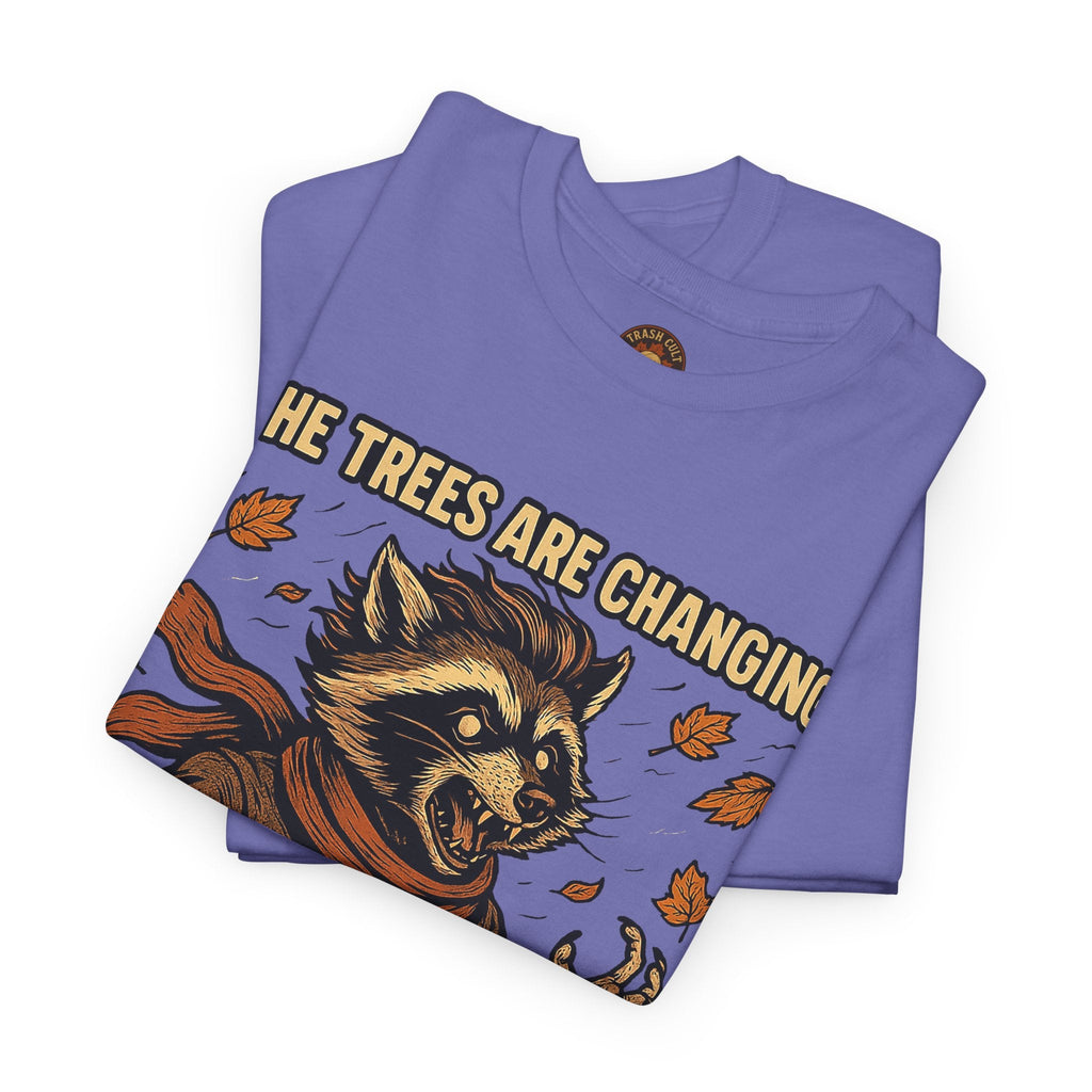 So Am I (Into a Menace) Shirt – Raccoon Transformation Fall Tee – The Trees Are Changing T-Shirt – Fall of Humanity Collection – Trash Cult Supply Co.