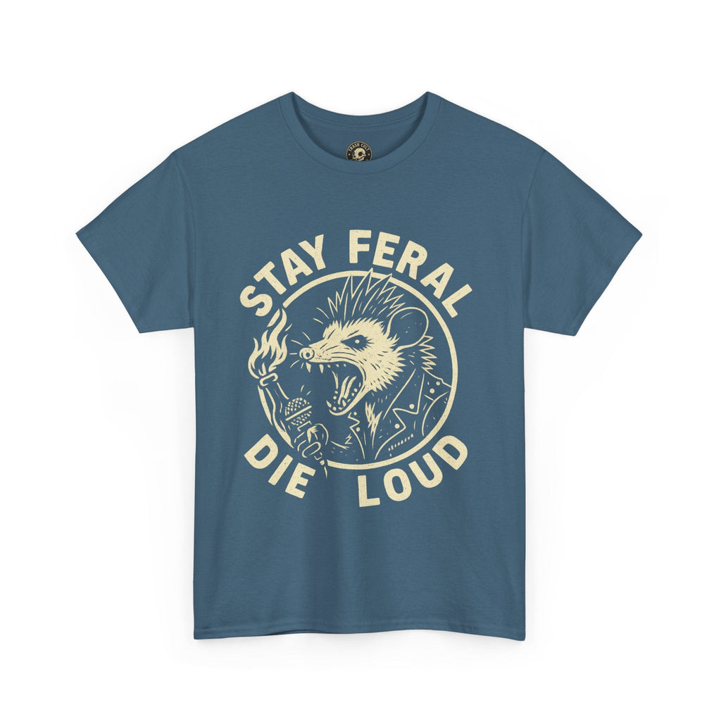 Stay Feral Die Loud Possum Punk Shirt – Trash Cult Supply Co – Gildan 5000 T-Shirt