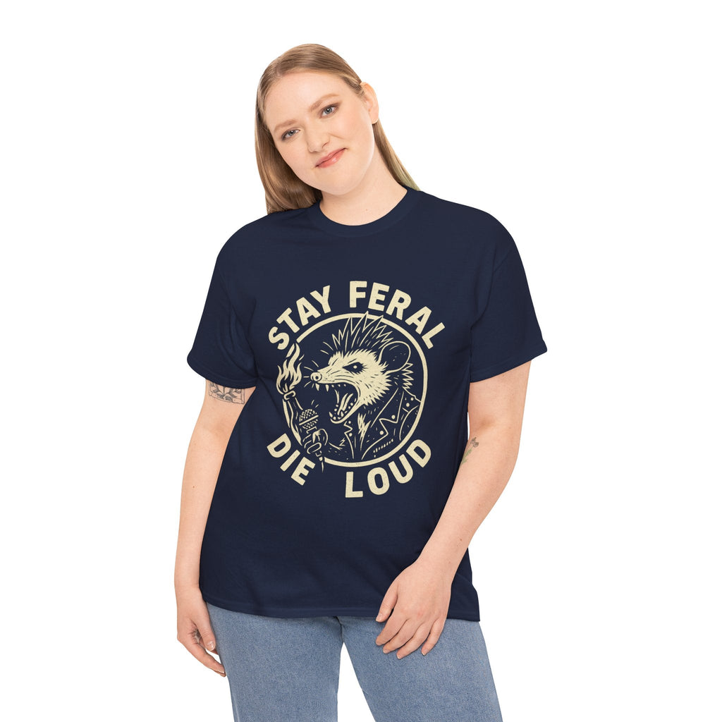 Stay Feral Die Loud Possum Punk Shirt – Trash Cult Supply Co – Gildan 5000 T-Shirt