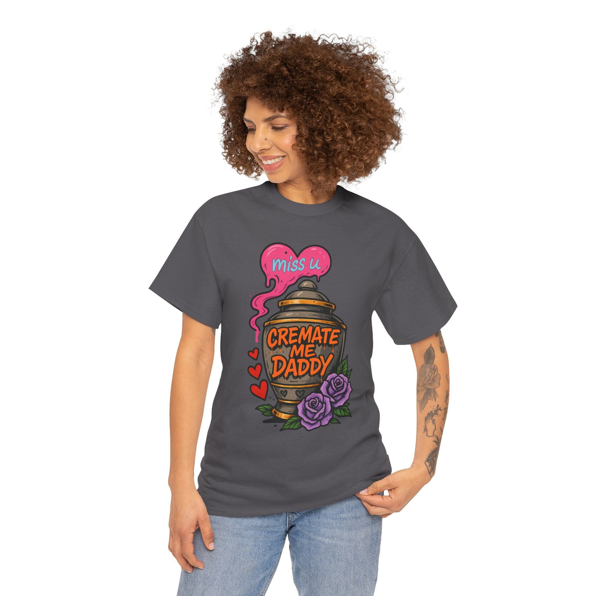 Cremate Me Daddy Shirt – Dark Humor Urn Graphic Tee | Gildan 5000 Unisex T-Shirt
