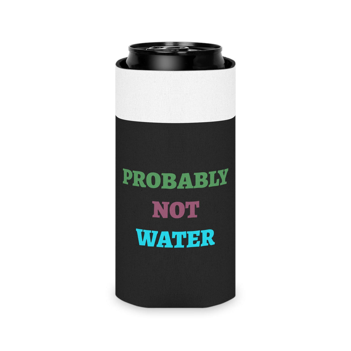 Stay Feral Stay Hydrated Can Cooler – Funny Raccoon Koozie, “Probably Not Water” + “Stay Weird” Slogan