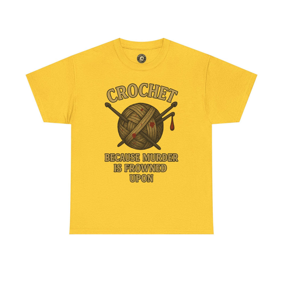 Crochet Humor Tee - Perfect for Crafters, Knitters, and Yarn Lovers - Gifts for Birthdays, Christmas, Craft Parties, and More