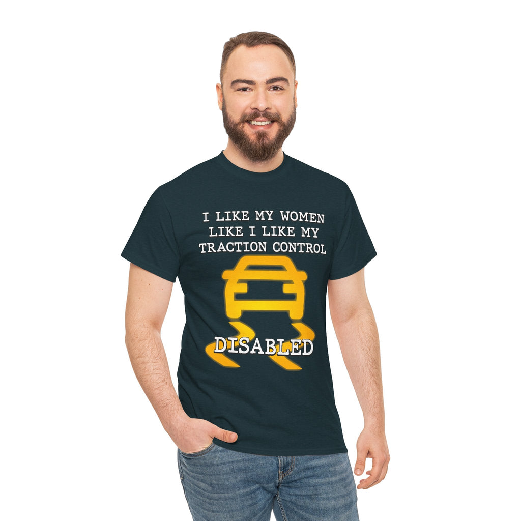 “Traction Control: Off. Standards: Lower.” Funny Car Meme T-Shirt