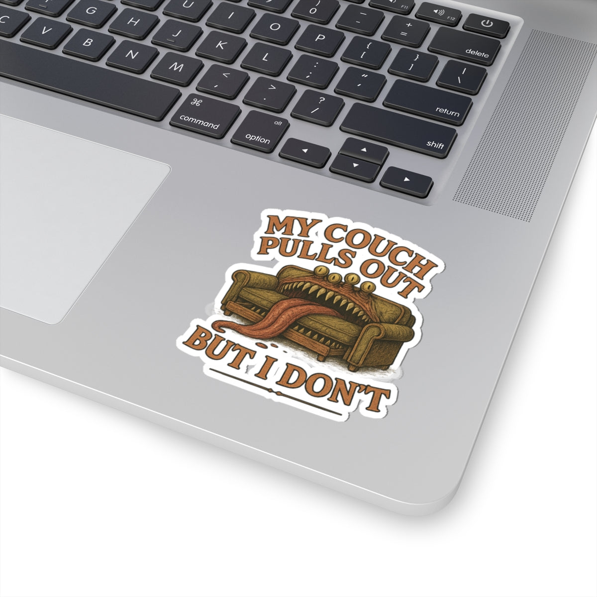 Funny Couch Sticker, Hilarious Home Decor, Laptop Sticker, Gift for Couch Lovers, Quirky Wall Art