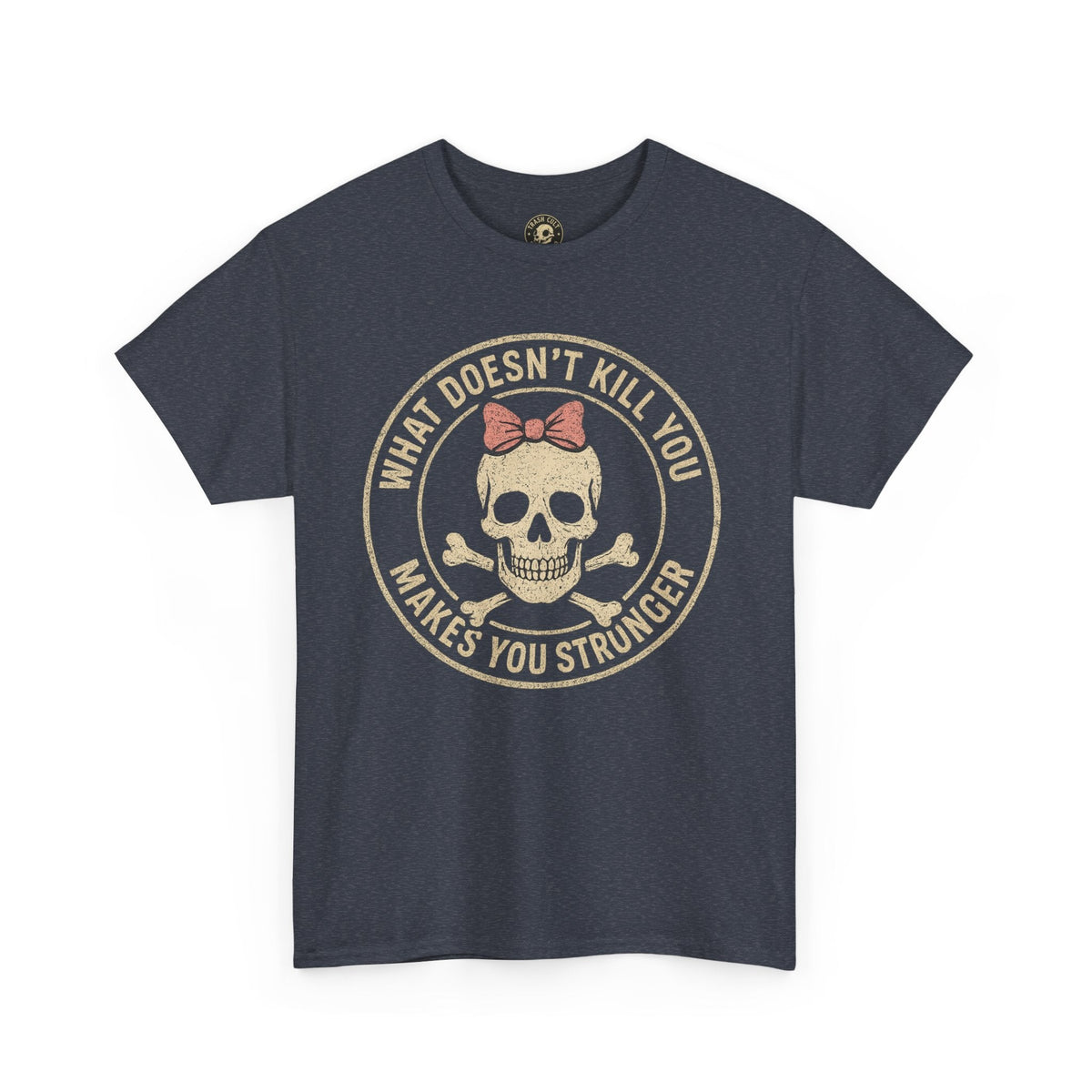 “What Doesn’t Kill You Makes You Stronger” Skull & Bow T-Shirt – Vintage Grunge Graphic | Gildan 5000