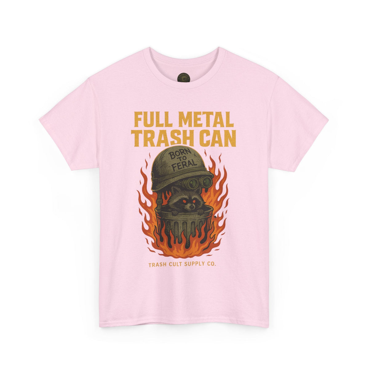 Full Metal Trash Can T-Shirt – Born to Feral Raccoon Graphic | Trash Cult Supply Co. | Gildan 5000 Tee