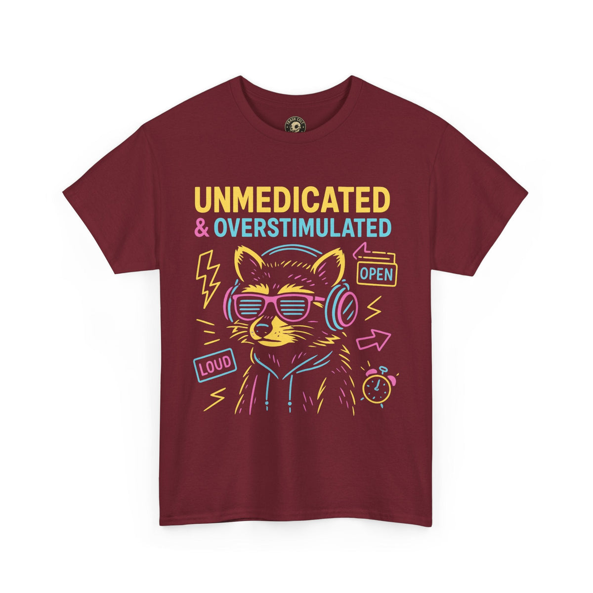 Unmedicated & Overstimulated Neon Raccoon ADHD Shirt – Trash Cult Supply Co. – Gildan 5000