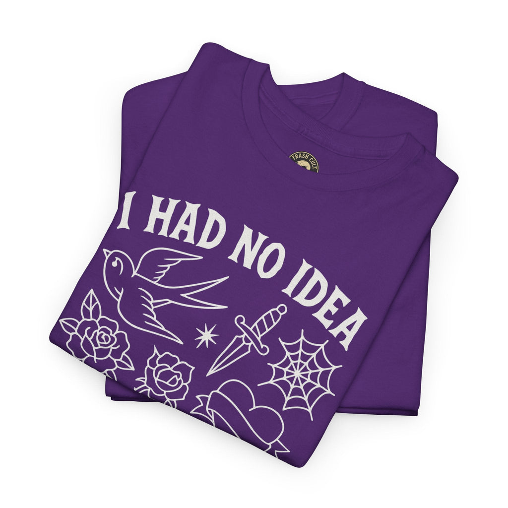 I Had No Idea These Tattoos Were Permanent Shirt – Funny Tattoo Flash Tee – Gildan 5000
