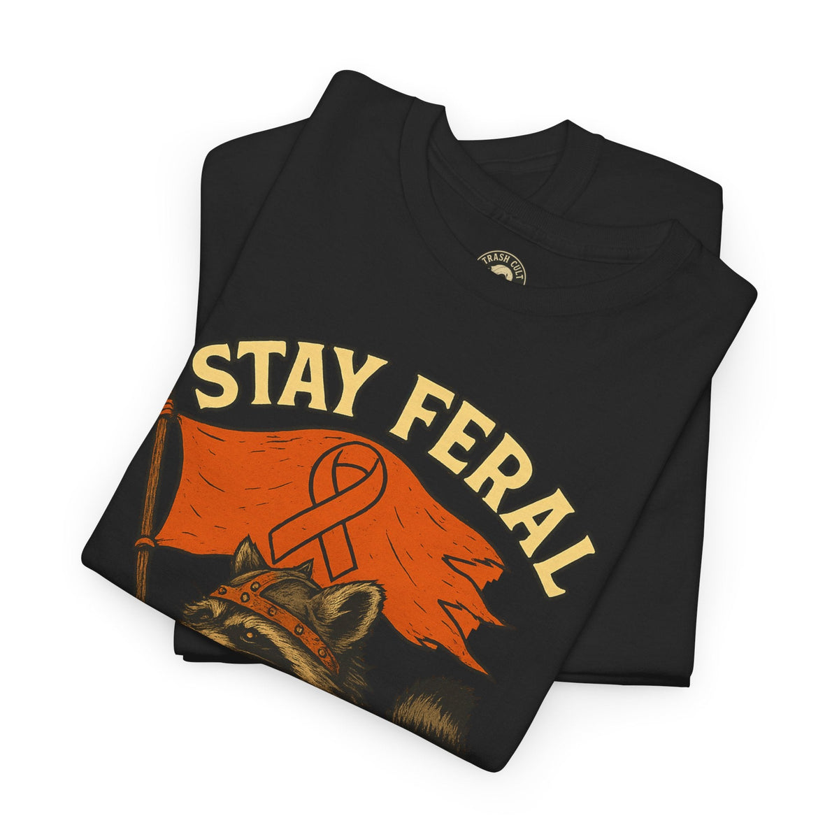Stay Feral Fight MS Raccoon warrior shirt