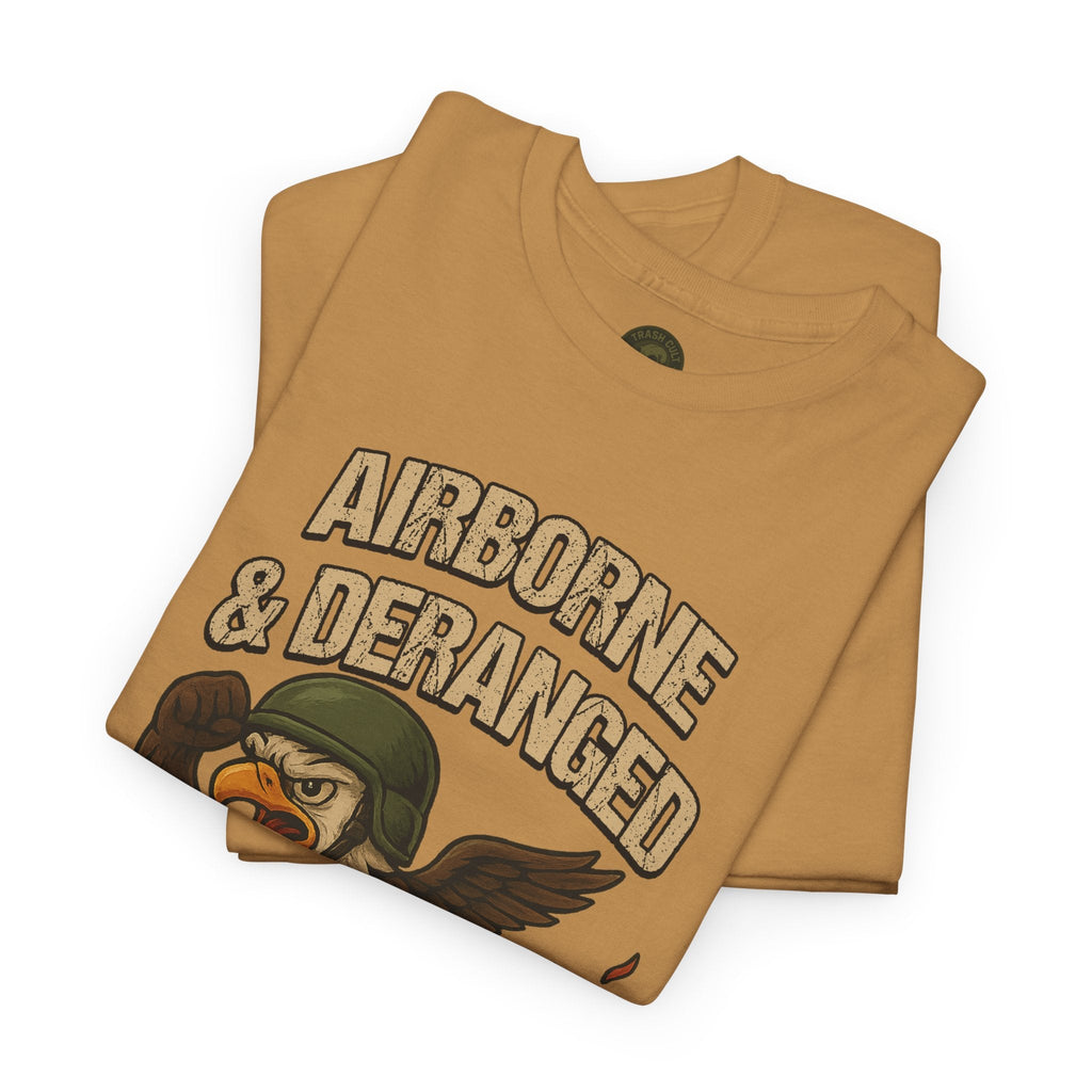 Airborne & Deranged T-Shirt – Trash Cult Supply Co. | Gildan 5000 Heavy Cotton Tee
