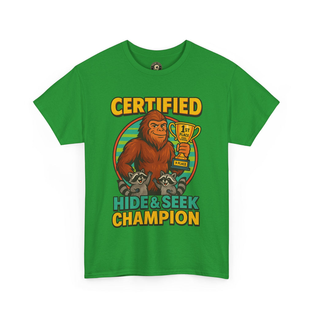 Certified Hide & Seek Champion Bigfoot T-Shirt – Funny Cryptid Shirt – Raccoon Forest Meme Tee – Gildan 5000