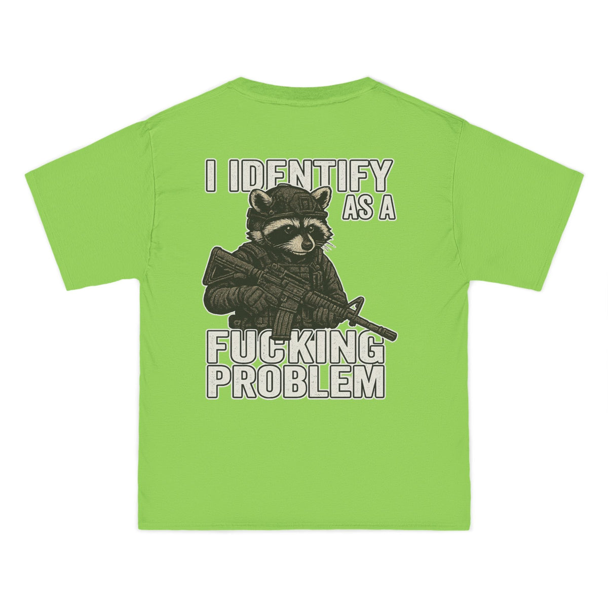 Armed Raccoon “I Identify as a F***ing Problem” T-Shirt – Trash Cult Supply Co.