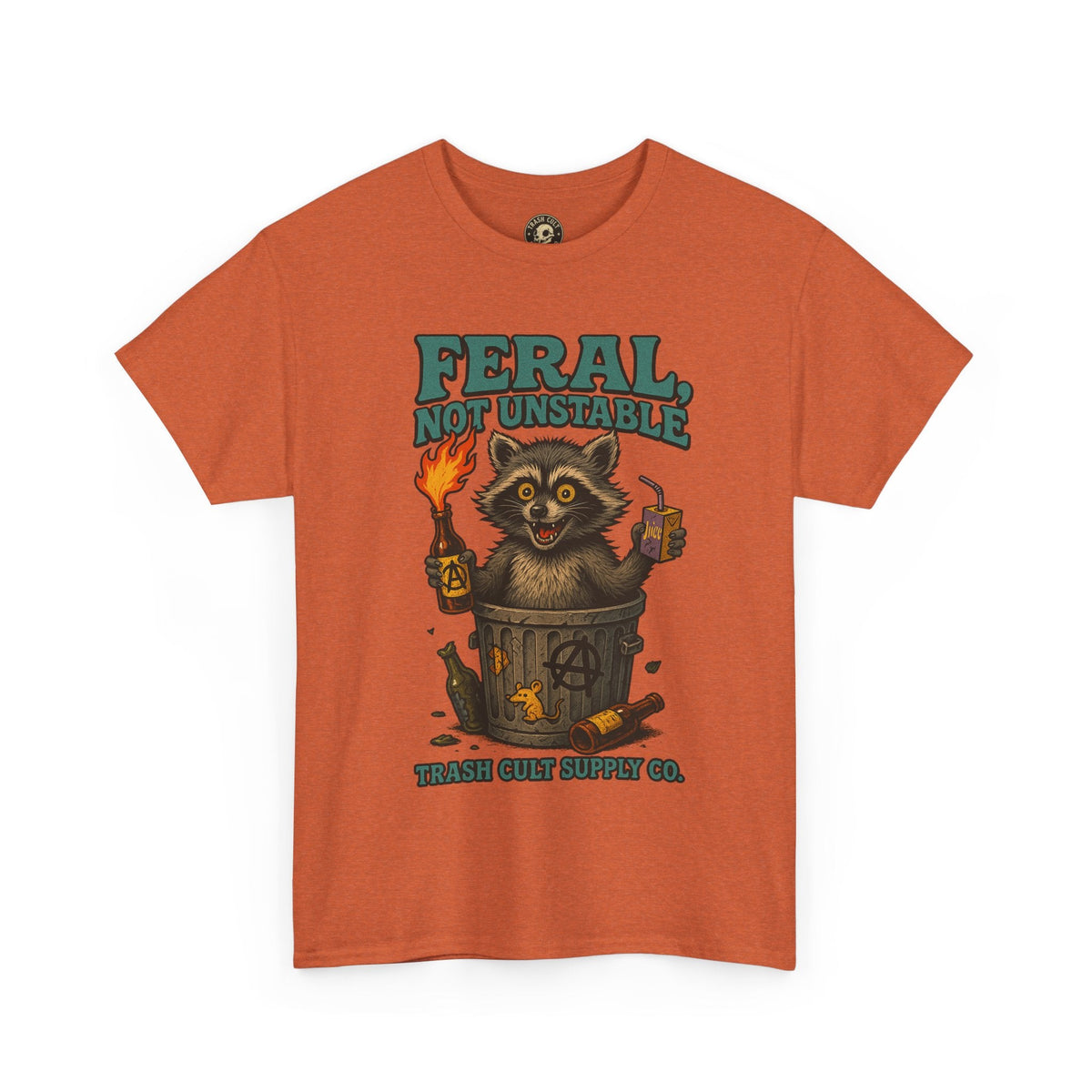 Feral Not Unstable Tee, Streetwear Tee, Graphic Shirt, Funny T-Shirt, Humor Clothing, Unique Gift