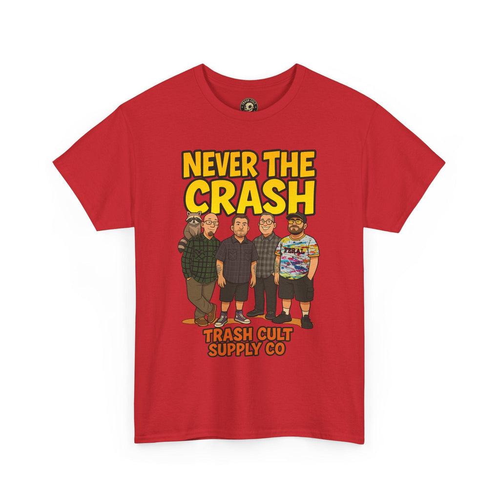 Never The Crash Band Shirt – Bold Graffiti Logo Tee - EXCLUSIVE | Gildan 5000