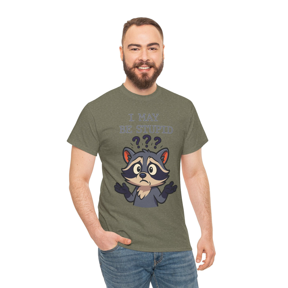 Funny Raccoon Shirt – "I May Be Stupid" Meme Tee – Cartoon Animal Humor T-Shirt – Gildan 5000