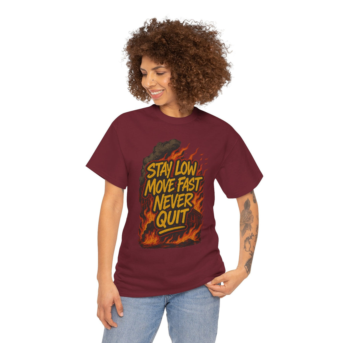 Stay Low Move Fast Never Quit Shirt – Firefighter Gildan 5000 Tee