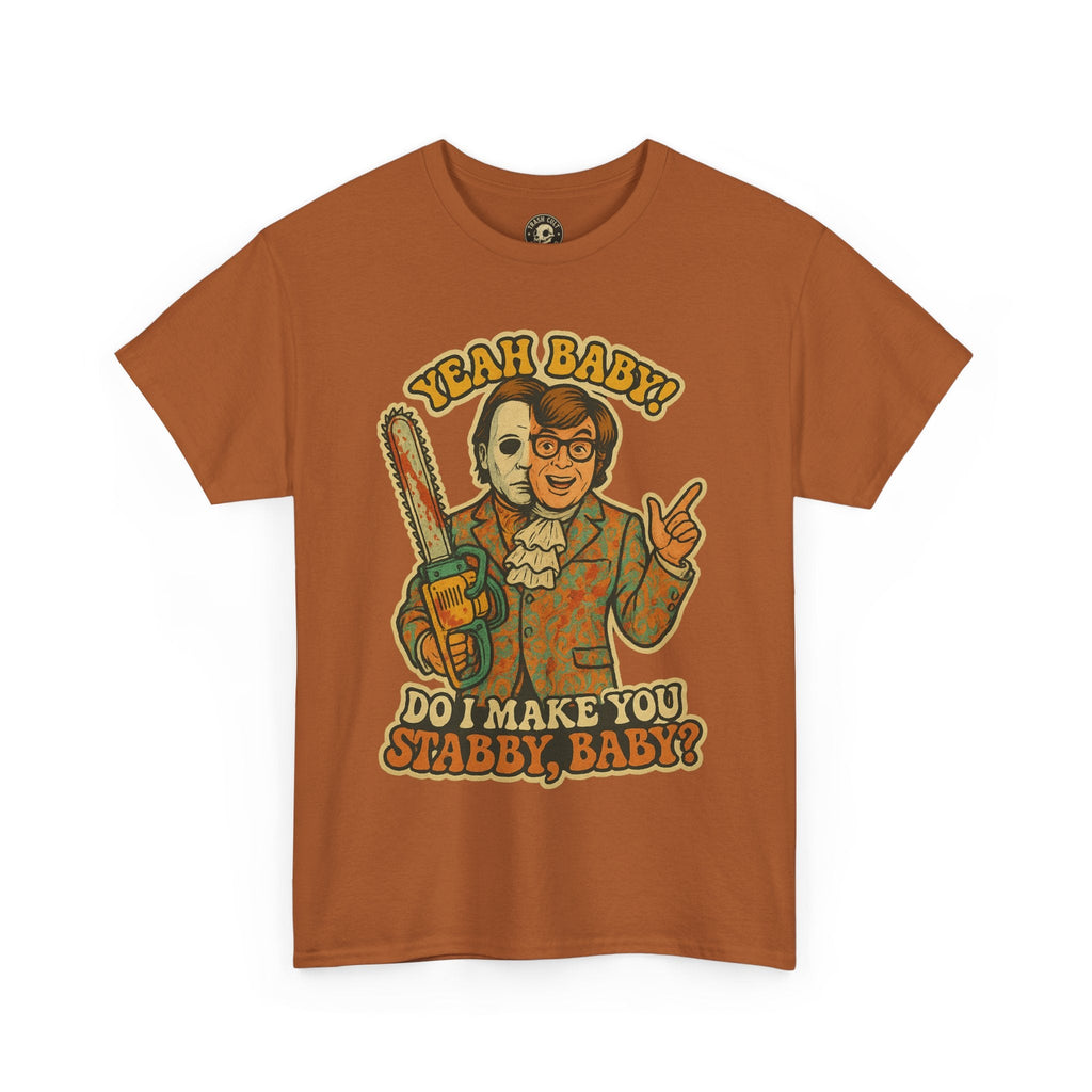 Mike Myers Parody Shirt – “Do I Make You Stabby, Baby?” Funny Horror Mashup Tee – Gildan 5000 Unisex