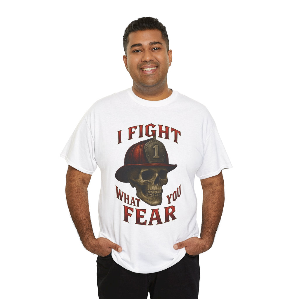 Skull Firefighter Tee - I Fight What You Fear, Casual Shirt, Gift for Firefighters, Halloween Costume, Unisex Apparel