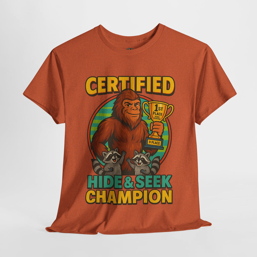 Certified Hide & Seek Champion Bigfoot T-Shirt – Funny Cryptid Shirt – Raccoon Forest Meme Tee – Gildan 5000