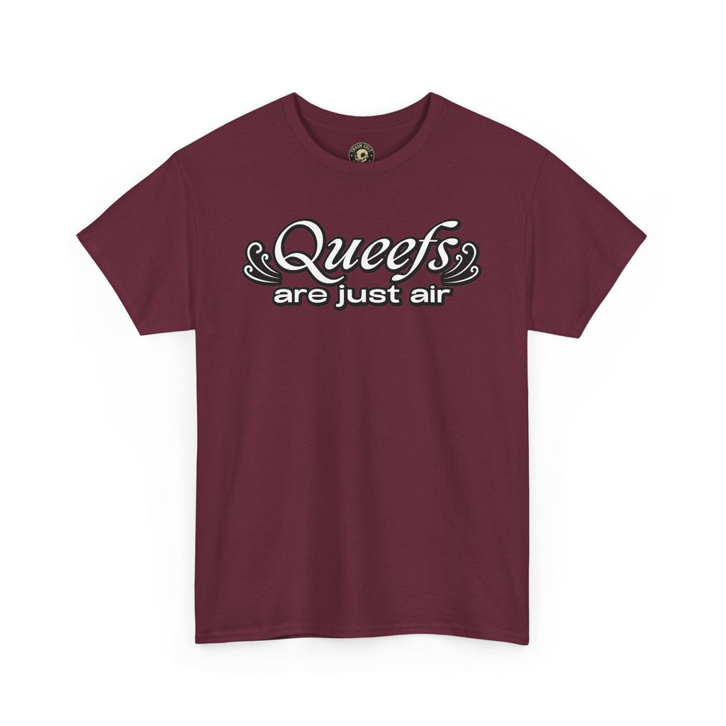 "Queefs Are Just Air" Funny Statement T-Shirt – Bold Graphic Tee