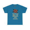 Tattoos Are for Whores and Felons Tee – Vintage Rose Traditional Tattoo Shirt – Gildan 5000 Unisex Heavy Cotton