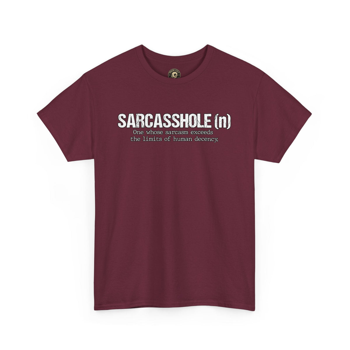 Sarcasshole Definition T-Shirt – Funny Sarcasm Graphic Tee